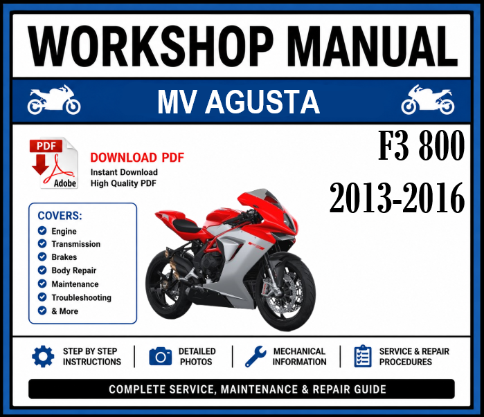 Workshop Manual [MV Agusta F3 800] 2013-2016