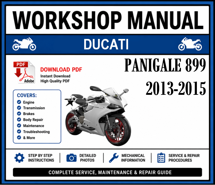 Workshop Manual [Ducati Panigale 899] 2013-2015