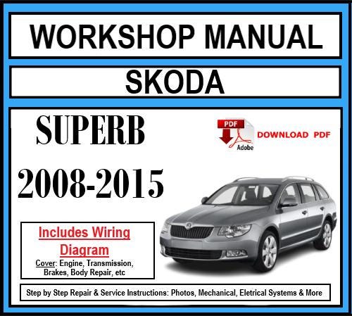 Werkstatthandbuch [Skoda Superb] 2008-2015