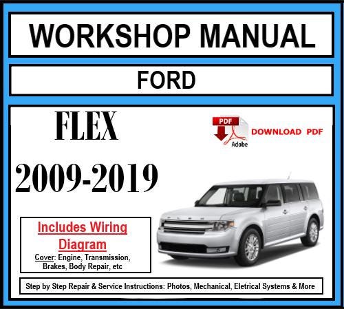 Workshop Manual [Ford Flex] 2009-2019