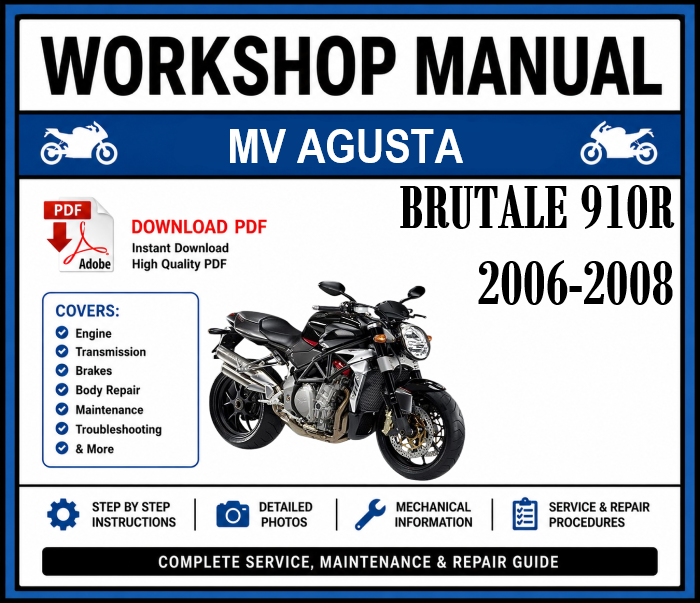 Workshop Manual [MV Agusta Brutale 910R] 2006-2008