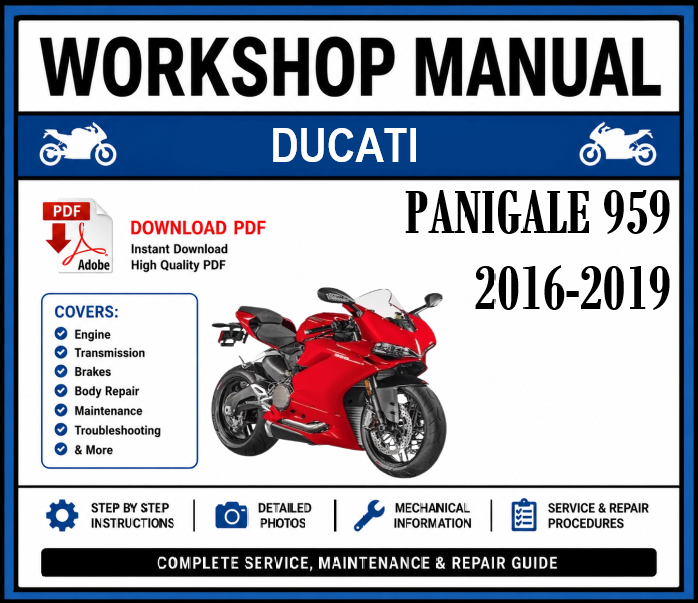 Workshop Manual [Ducati Panigale 959] 2016-2019