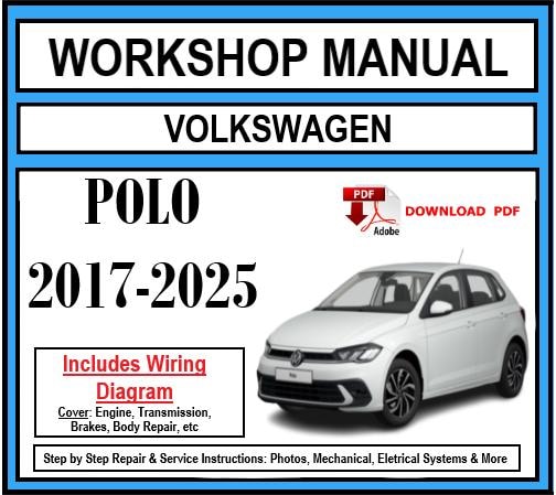 Workshop Manual [VW Polo] (MK6) 2017-2025