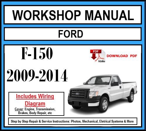 Workshop Manual [Ford F-150] 2009-2014