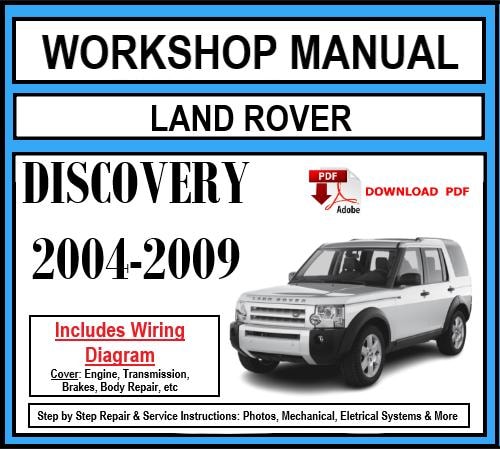 Workshop Manual [Land Rover Discovery 3] 2004-2009