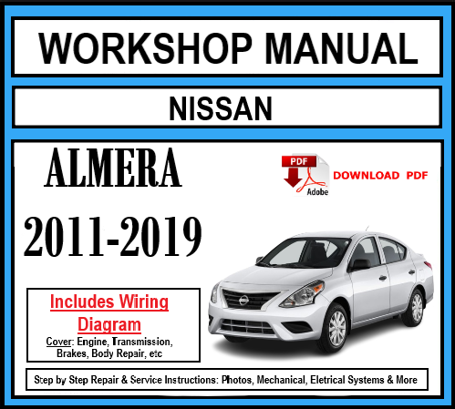 Workshop Manual [Nissan Almera] 2011-2019