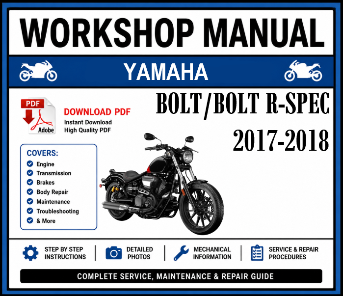 Workshop Manual [Yamaha Bolt/Bolt R-Spec (XV950)] 2017-2018