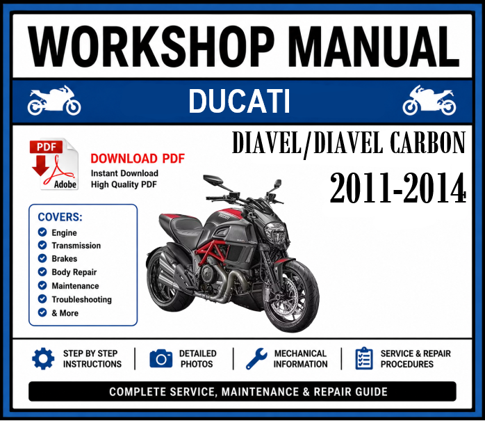 Workshop Manual [Ducati Diavel/Diavel Carbon] 2011-2014