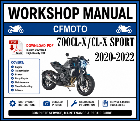 Workshop Manual [CFMoto 700CL-X/CL-X Sport] 2020-2022