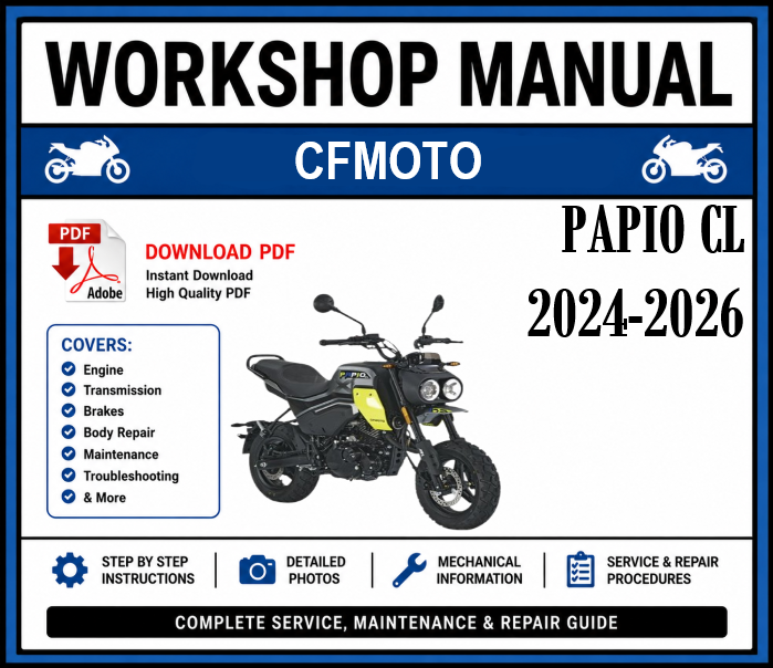 Workshop Manual [CFMoto Papio CL] 2024-2026