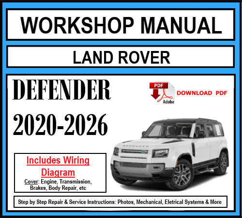 Workshop Manual [Land Rover Defender] 2020-2026