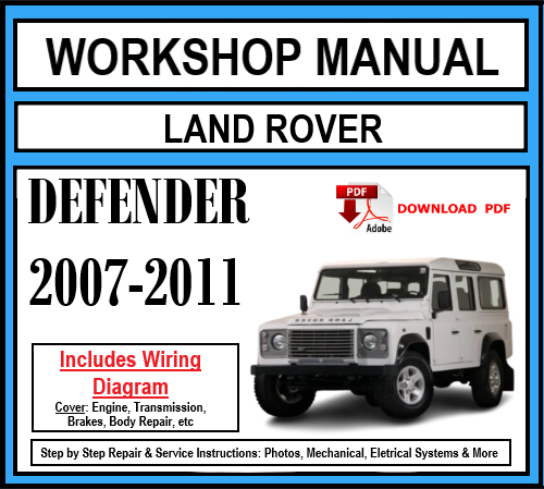 Workshop Manual [Land Rover Defender] 2007-2011