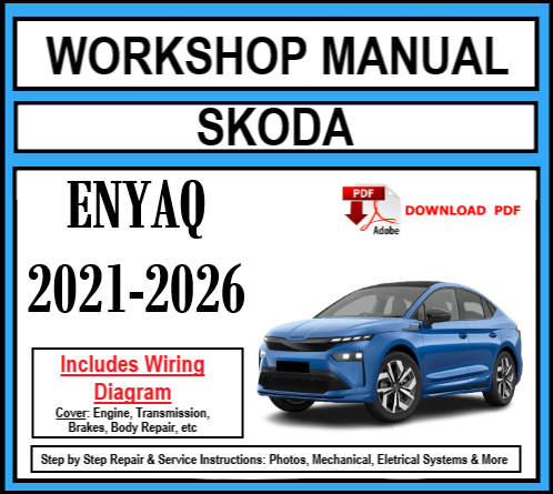 Workshop Manual [Skoda Enyaq] 2021-2026