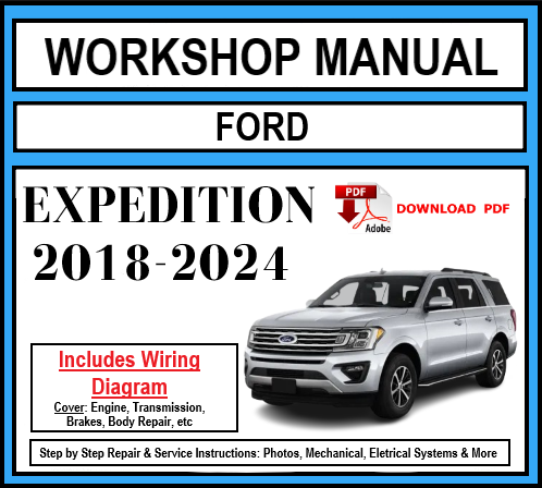 Workshop Manual [Ford Expedition] 2018-2024