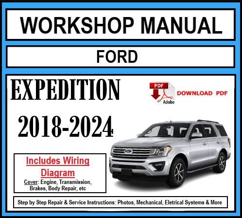 Workshop Manual [Ford Expedition] 2018-2024
