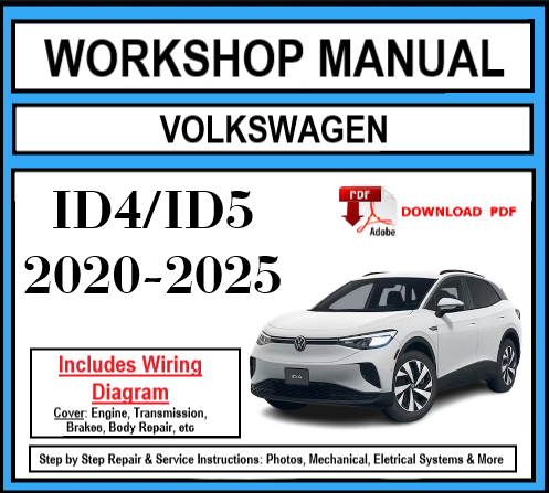Workshop Manual [VW ID4/ID5] 2020-2025