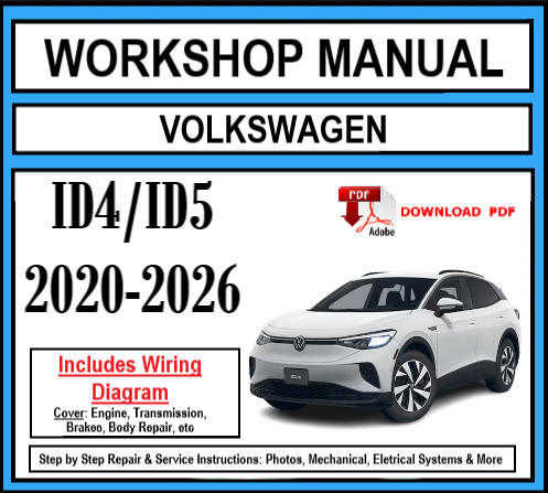 Workshop Manual [VW ID4/ID5] 2020-2026