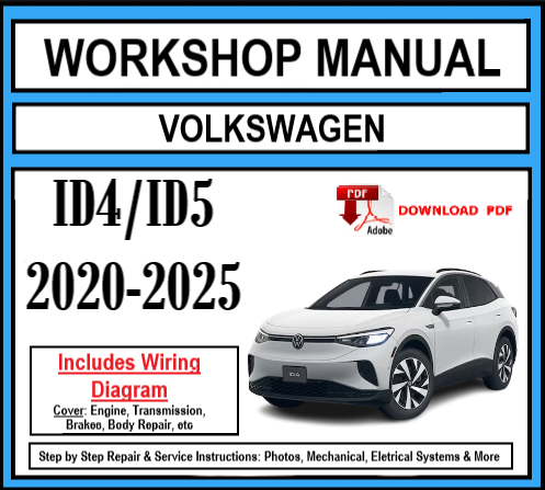 Workshop Manual [VW ID4/ID5] 2020-2025
