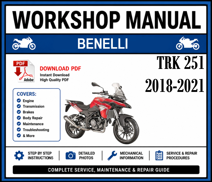 Workshop Manual [Benelli TRK 251] 2018-2021