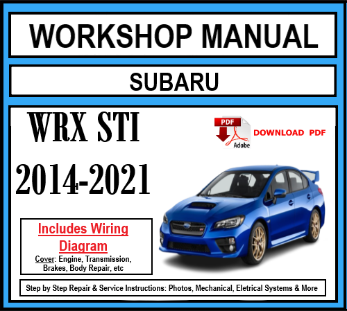Workshop Manual [Subaru WRX STI] 2014-2021