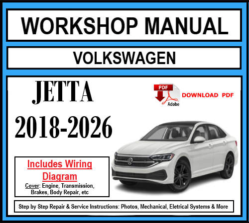 Workshop Manual [VW Jetta] 2018-2026