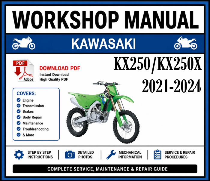 Workshop Manual [Kawasaki KX250/KX250X] 2021-2024