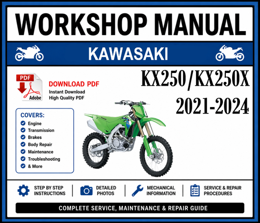 Kawasaki KX250/KX250X (2021-2024) Workshop Manual