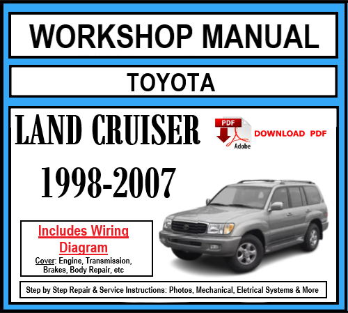 Workshop Manual [Toyota Land Cruiser] 1998-2007