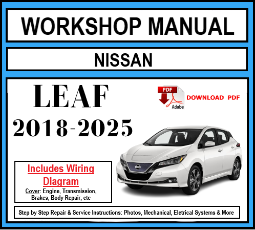 Workshop Manual [Nissan Leaf] 2018-2025
