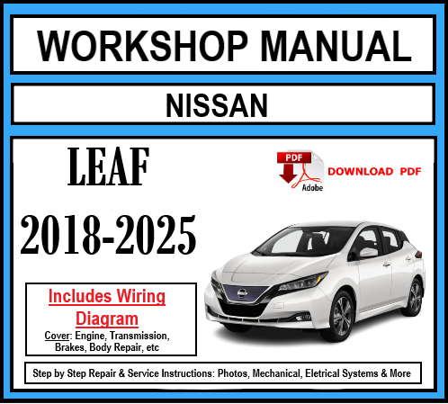 Workshop Manual [Nissan Leaf] 2018-2025