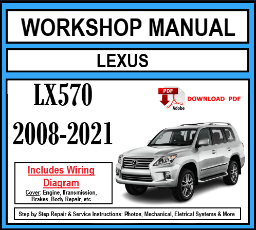 Workshop Manual [Lexus LX570] 2008-2021
