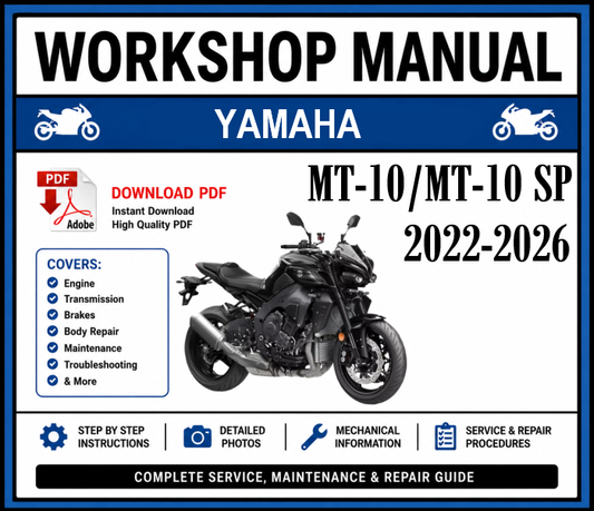Workshop Manual [Yamaha MT-10/MT-10 SP] 2022-2026