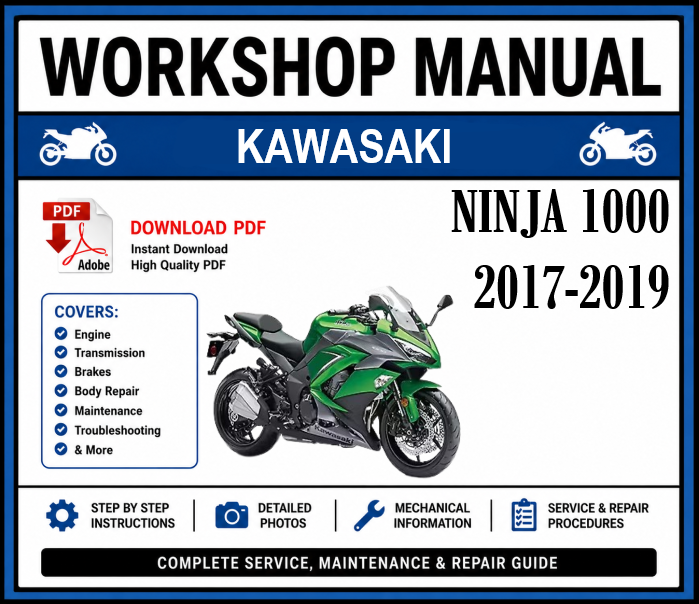 Workshop Manual [Kawasaki Ninja 1000] 2017-2019