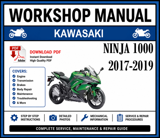 Workshop Manual [Kawasaki Ninja 1000] 2017-2019