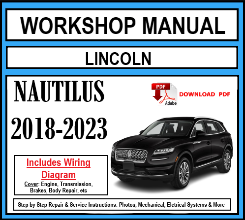 Workshop Manual [Lincoln Nautilus] 2018-2023