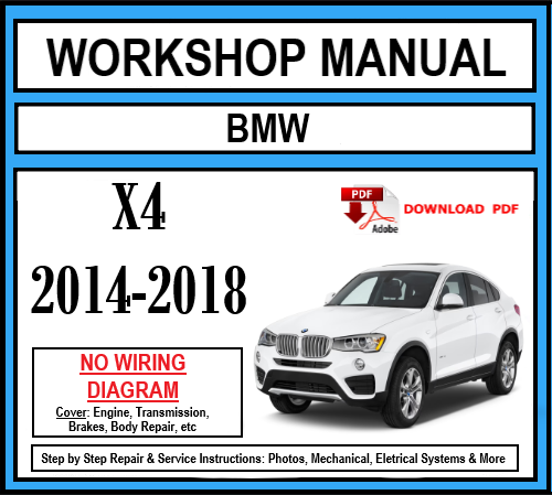 Workshop Manual [BMW X4] (F26) 2014-2018