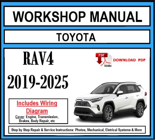 Workshop Manual [Toyota Rav4] 2019-2025