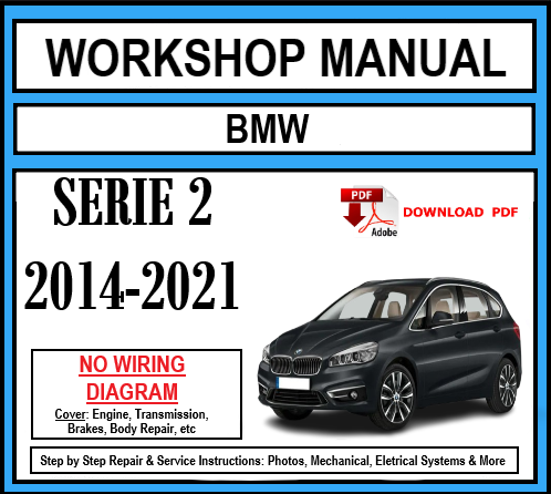 Werkstatthandbuch [BMW Serie2 F45] 2014-2021