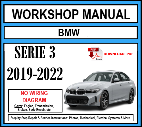 Workshop Manual [BMW Serie 3] (G20) 2019-2022