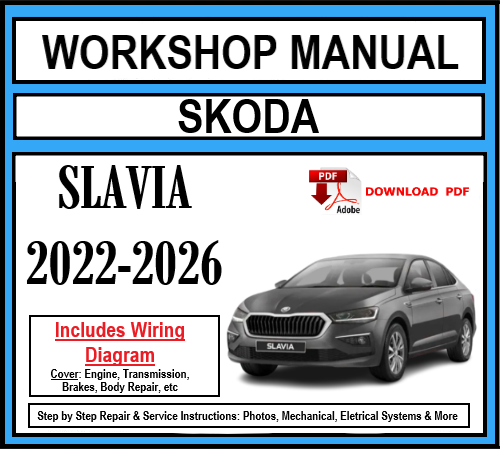 Workshop Manual [Skoda Slavia] 2022-2026