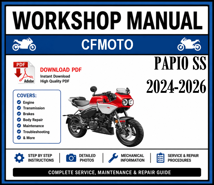 Workshop Manual [CFMoto Papio SS] 2024-2026