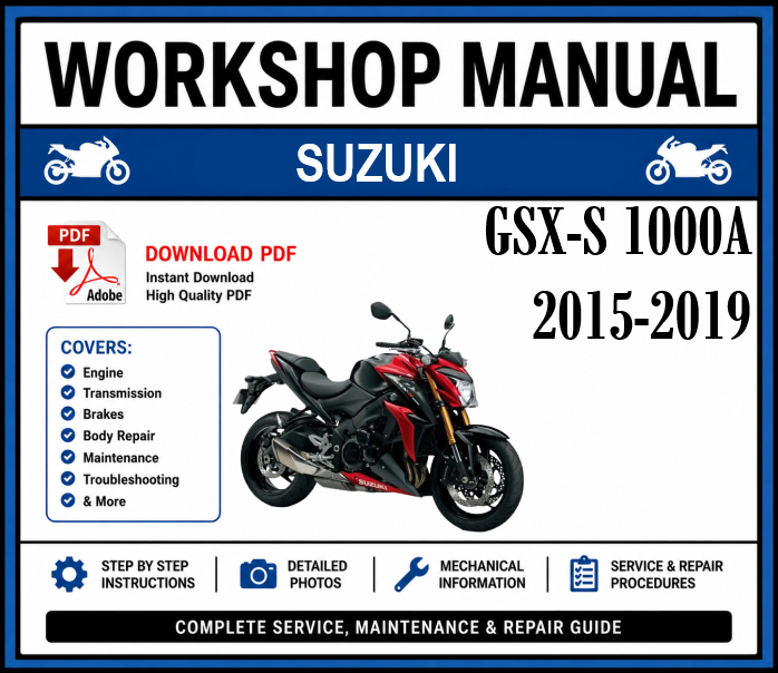 Suzuki GSX-S 1000A (2015-2019) Workshop Manual