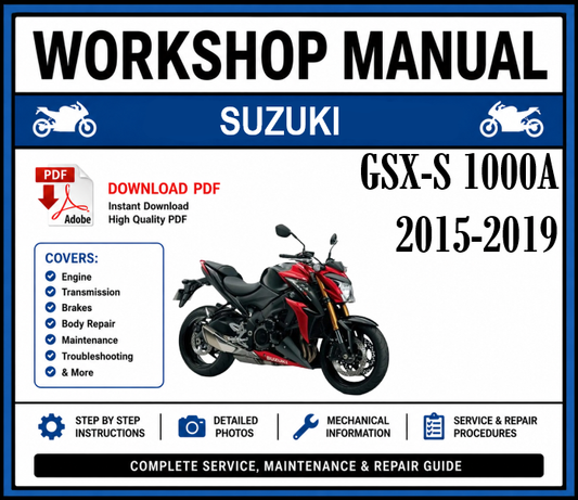Suzuki GSX-S 1000A (2015-2019) Workshop Manual