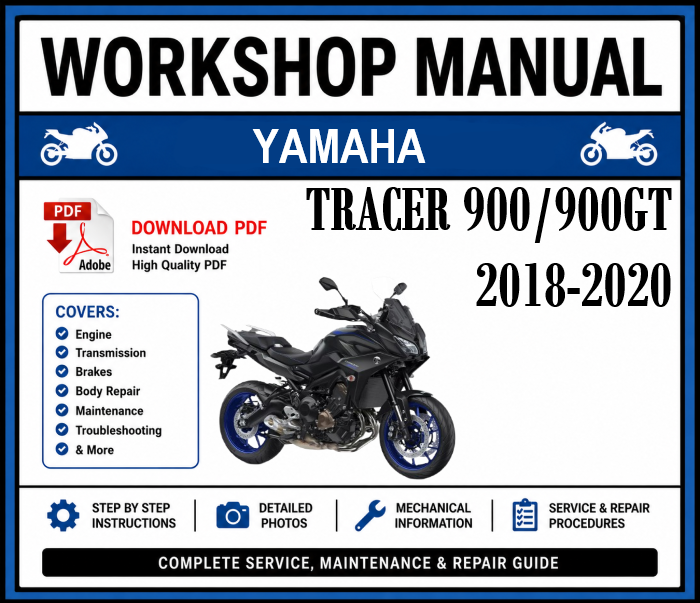 Workshop Manual [Yamaha Tracer 900/900GT] 2018-2020