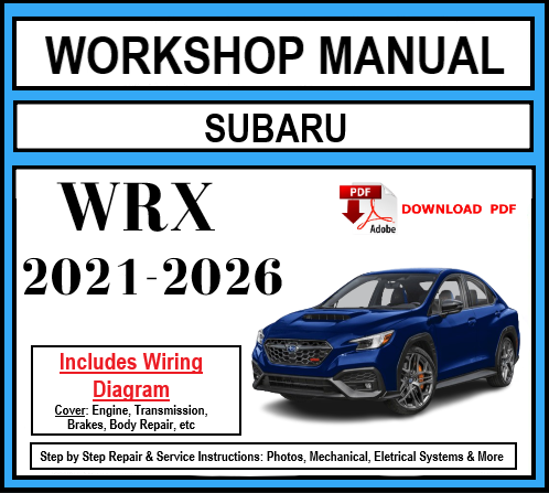 Workshop Manual [Subaru WRX] 2021-2026