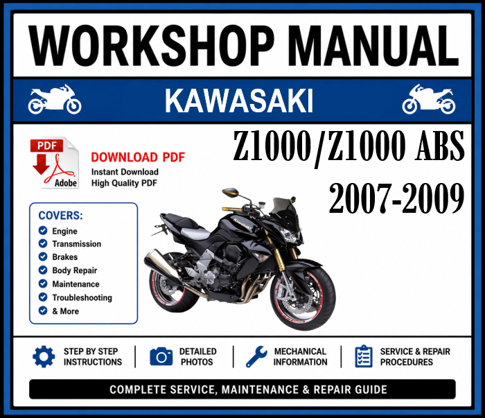 Workshop Manual [Kawasaki Z1000/Z1000 ABS] 2007-2009