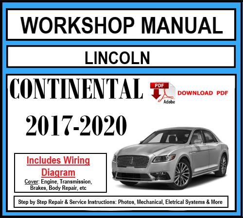 Workshop Manual [Lincoln Continental] 2017-2020