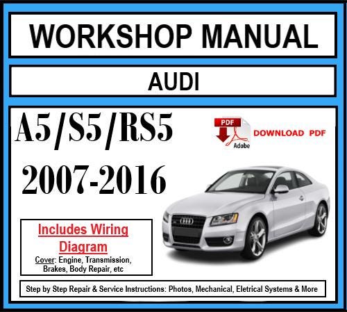 Workshop Manual [Audi A5/S5/RS5] 2007-2016