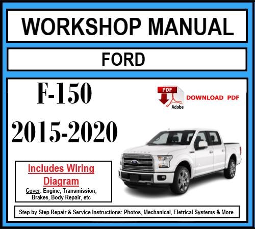 Workshop Manual [Ford F-150] 2015-2020