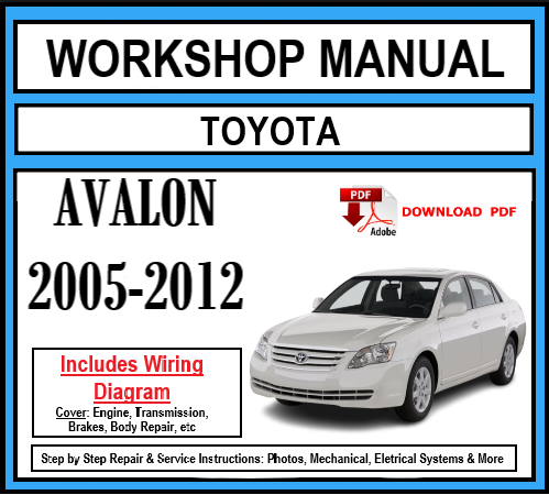 Workshop Manual [Toyota Avalon] 2005-2012
